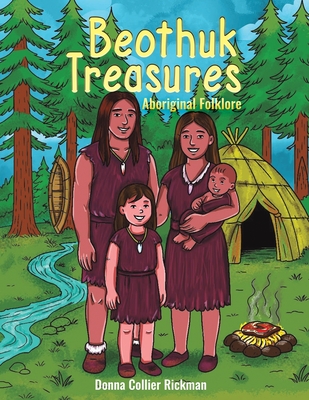 Beothuk Treasures - Donna Collier Rickman