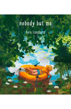 Coperta cărții 'Nobody But Me - Sara Lundberg'