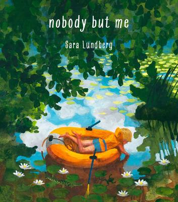Coperta cărții 'Nobody But Me - Sara Lundberg'