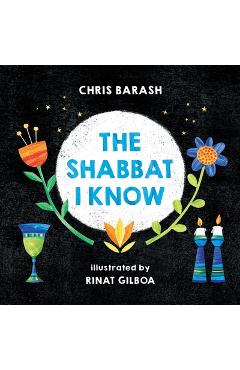 Coperta cărții 'The Shabbat I Know - Chris Barash'