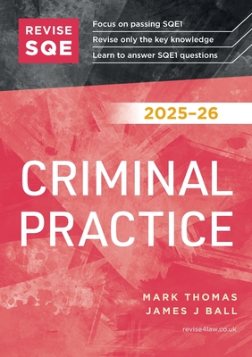 Revise SQE Criminal Practice 2025-26 - Mark Thomas