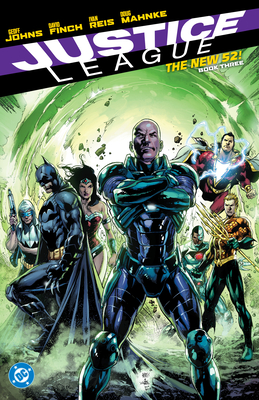 Coperta cărții 'Justice League: The New 52 Book Three - Geoff Johns'