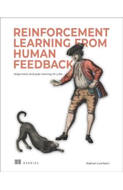 Coperta cărții 'The Rlhf Book: Reinforcement Learning from Human Feedback, Alignment, and Post-Training Llms - Nathan Lambert'