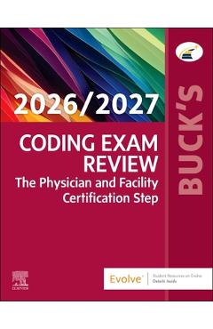 Poza produsului Buck's Coding Exam Review 2026/2027: The Physician and Facility Certification Step - 
