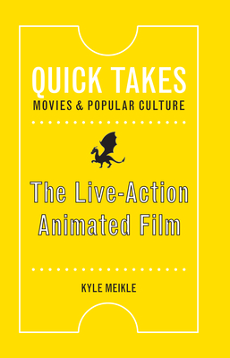 The Live-Action Animated Film - Kyle Meikle