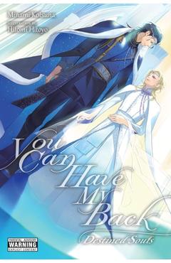 Coperta cărții 'You Can Have My Back, Vol. 4 (Light Novel): Destined Souls (Extra Edition) - Hitomi Hitoyo'