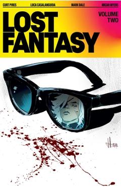 Coperta cărții 'Lost Fantasy Volume 2 - Curt Pires'