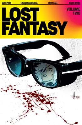 Coperta cărții 'Lost Fantasy Volume 2 - Curt Pires'
