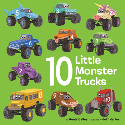 Coperta cărții '10 Little Monster Trucks - Annie Bailey'