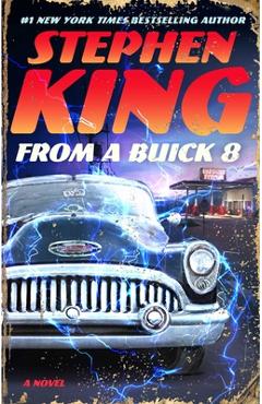 Coperta cărții 'From a Buick 8 - Stephen King'