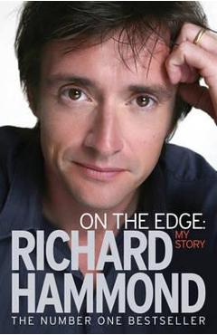 On the Edge - Richard Hammond