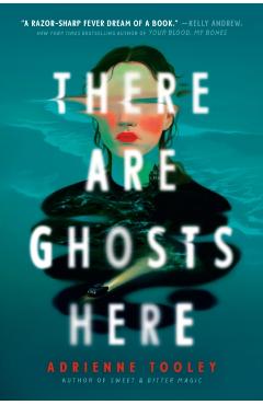 Coperta cărții 'There Are Ghosts Here - Adrienne Tooley'