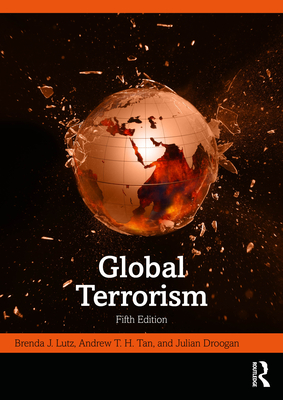 Global Terrorism - Brenda J. Lutz