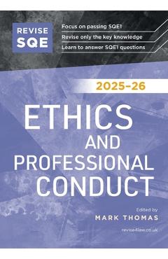 Poza produsului Revise SQE Ethics and Professional Conduct 2025-26 - Mark Thomas