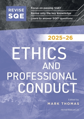 Revise SQE Ethics and Professional Conduct 2025-26 - Mark Thomas