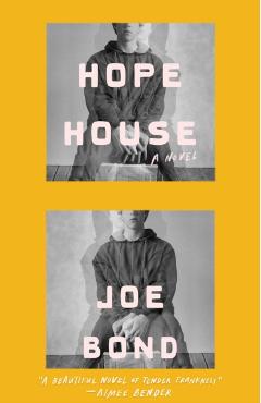 Coperta cărții 'Hope House - Joe Bond'