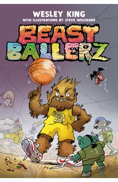 Coperta cărții 'Beast Ballerz #1 - Wesley King'