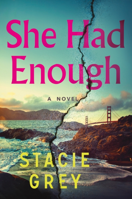Coperta cărții 'She Had Enough - Stacie Grey'