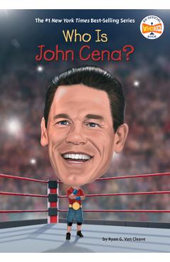 Coperta cărții 'Who Is John Cena? - Ryan G. Van Cleave'