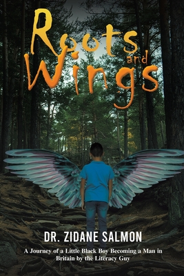 Roots and Wings - Zidane Salmon