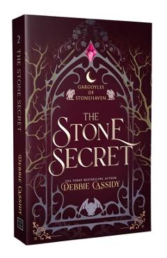 Coperta cărții 'The Stone Secret - Debbie Cassidy'