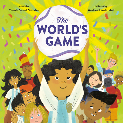 Coperta cărții 'The World's Game - Yamile Saied Méndez'