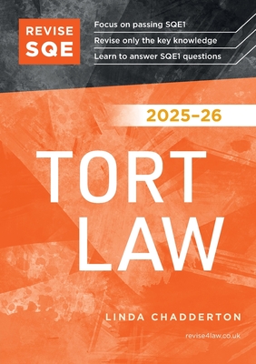 Revise SQE Tort Law 2025-26 - Linda Chadderton