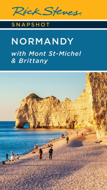 Coperta cărții 'Rick Steves Snapshot Normandy: With Mont St-Michel & Brittany - Rick Steves'