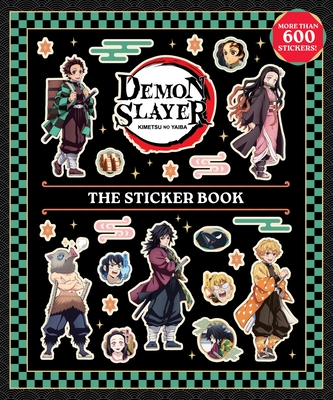 Coperta cărții 'Demon Slayer: The Sticker Book: More Than 600 Stickers! -'