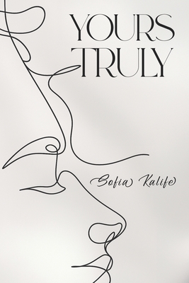 Yours Truly - Sofia Kalife