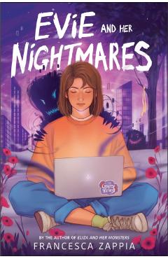 Coperta cărții 'Evie and Her Nightmares - Francesca Zappia'