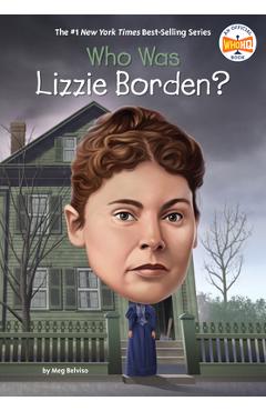 Coperta cărții 'Who Was Lizzie Borden? - Meg Belviso'