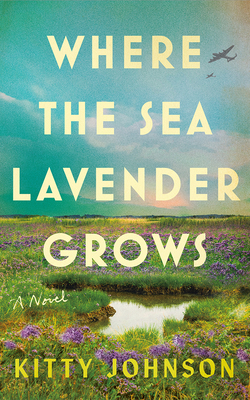 Coperta cărții 'Where the Sea Lavender Grows - Kitty Johnson'