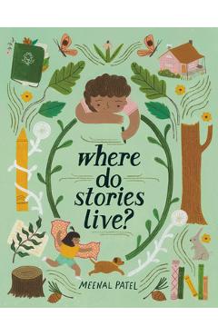 Coperta cărții 'Where Do Stories Live? - Meenal Patel'