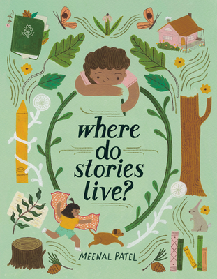 Coperta cărții 'Where Do Stories Live? - Meenal Patel'