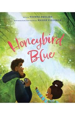 Coperta cărții 'Honeybird Blue - Taunya English'