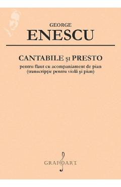 Poza produsului Cantabile si Presto pentru flaut cu acompaniament de pian - George Enescu