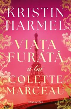 Poza produsului Viata furata a lui Colette Marceau - Kristin Harmel
