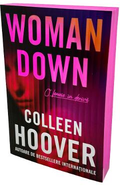 Poza produsului Woman Down. O femeie in deriva - Colleen Hoover