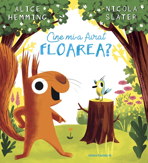 Cine mi-a furat floarea? - Alice Hemming