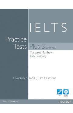 Coperta cărții 'IELTS Practice Tests Plus 3 + 2 CD - Margaret Matthews'