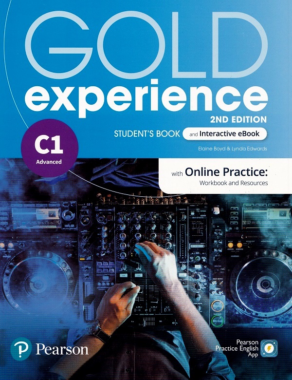 Gold Experience 2nd Edition, C1 Advanced, Student's Book and Interactive eBook - Elaine Boyd, Lynda Edwards