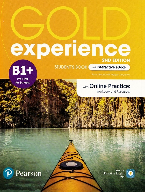 Gold Experience 2nd Edition B1+ Pre-First for Schools Student's Book and Interactive eBook - Fiona Beddall, Megan Roderick