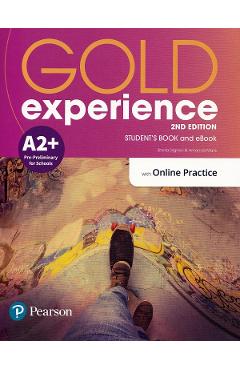 Poza produsului Gold Experience 2nd Edition A2+ Pre-Preliminary for Schools Student's Book and eBook - Sheila Dignen, Amanda Maris