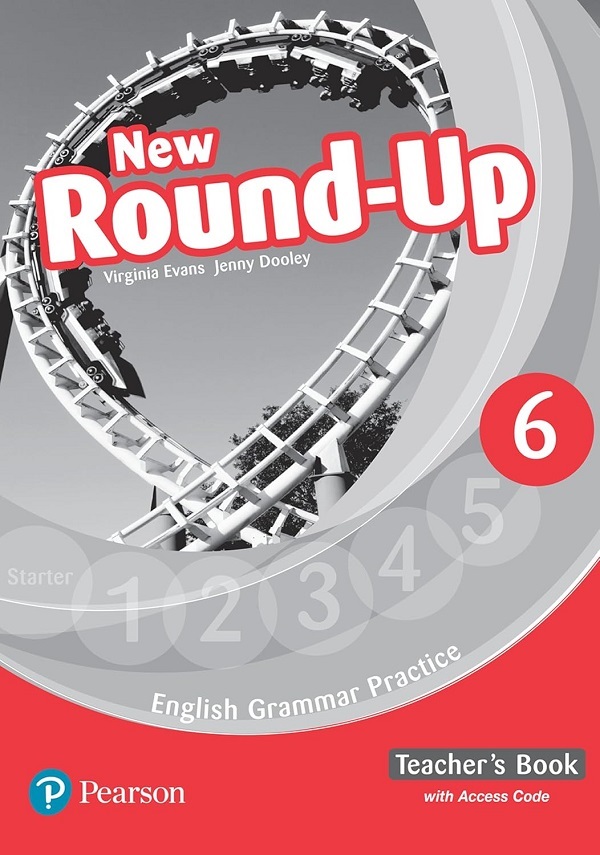 English Grammar Practice. New Round-Up - Level 6 - Teacher's Book - Virginia Evans, Jenny Dooley