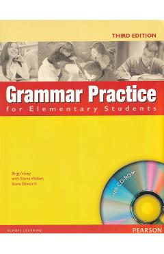 Poza produsului Grammar Practice for Elementary Students + CD 3rd Edition - Brigit Viney, Elaine Walker, Steve Elsworth
