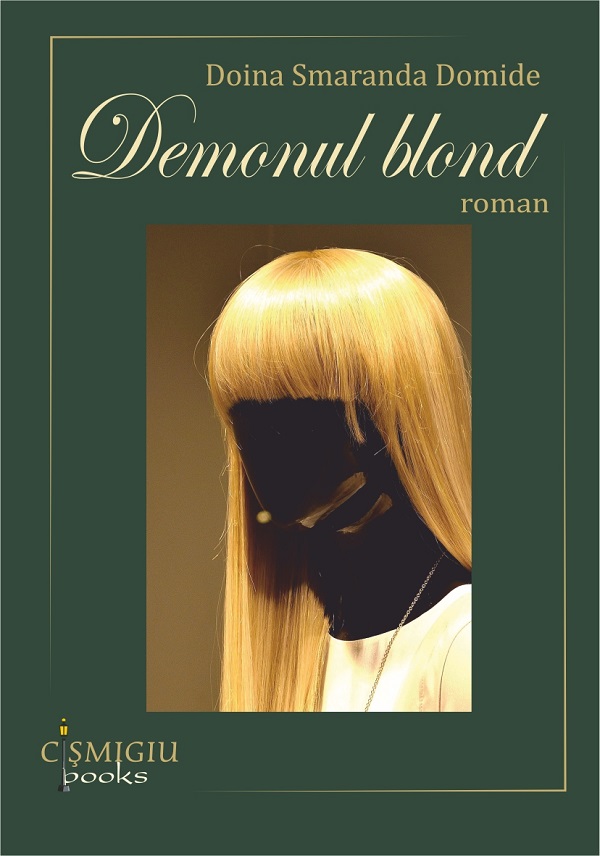 Demonul blond - Doina Smaranda Domide