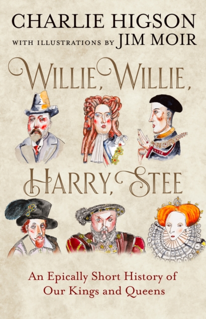 Coperta cărții 'Willie, Willie, Harry, Stee - Charlie Higson'