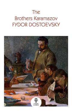 Coperta cărții 'Brothers Karamazov - Fyodor Dostoyevsky'