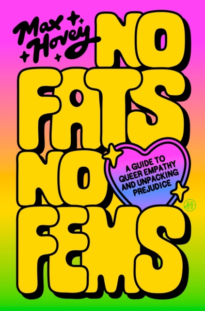 Coperta cărții 'No Fats, No Fems - Max Hovey'
